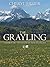 The Grayling: Hidden Truths...