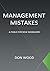 Management Mistakes: A Fabl...