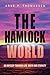 The Hamlock World: An Odyssey Through Life, Death and Eternity
