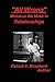 "All Wrong" Mistakes we make in relationships by Patrick Shepherd