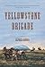 Yellowstone Brigade
