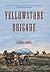 Yellowstone Brigade