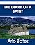 The Diary of a Saint - The ...
