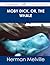 Moby Dick, Or, the Whale - The Original Classic Edition
