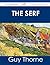 The Serf - The Original Classic Edition