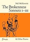 the brokenness sonnets 1111 by Mal McKimmie