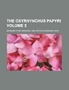 The Oxyrhyncus Papyri part 4