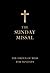 Sunday Missal: The Order of Mass for Sundays.