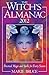 Witch's Almanac 2012: Practical Magic and Spells for Every Season