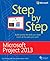 Microsoft Project 2013 Step by Step