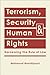 Terrorism, Security, and Hu...