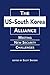 The US-South Korea Alliance: Meeting New Security Challenges