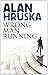 Wrong Man Running