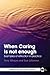 When Caring Is Not Enough: ...