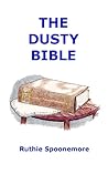 The Dusty Bible