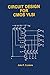 Circuit Design for CMOS VLSI by John P. Uyemura
