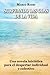 surfeando las olas de la vida: Una novela iniciática para el despertar individual y colectivo (Spanish Edition)