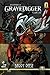 The Adventures of Gravedigg...