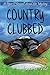 Country Clubbed: A Piper O'...