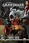 The Adventures of Gravedigger Volume One by Barry Reese