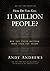 How Do You Kill 11 Million People?: Why the Truth Matters More Than You Think