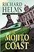 The Mojito Coast by Richard Helms