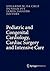 Pediatric and Congenital Cardiology, Cardiac Surgery and Inte... by Eduardo M. da Cruz