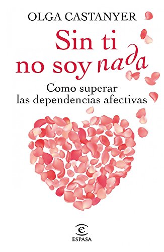 Sin ti no soy nada (Paperback)