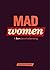 Mad Women by Christina Knight