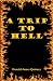 A Trip to Hell