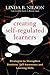 Creating Self-Regulated Learners