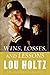 Wins, Losses, and Lessons