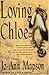 Loving Chloe