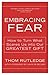 Embracing Fear