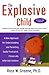 The Explosive Child