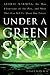 Under a Green Sky