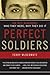 Perfect Soldiers by Terry McDermott