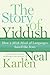 The Story of Yiddish