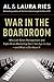 War in the Boardroom