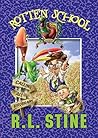Rotten School #15 by R.L. Stine