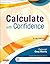 Calculate with Confidence