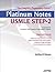 Platinum Notes USMLE Step-2: The Complete Preparatory Guide