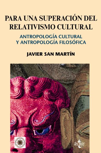 Para una superación del relativismo cultural (Paperback)