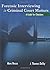 Forensic Interviewing in Criminal Court Matters: A Guide for Clinicians