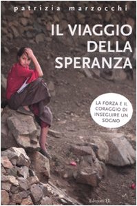 Il viaggio della speranza (Paperback)