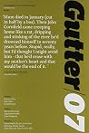 Gutter: The Magazine of New Scottish Writing, No. 07: Autumn 2012 Gutter: The Magazine of New Scottish Writing, No. 07: Autumn 2012