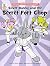 Silver Bunny and the Secret of Fort Chop (Fujimini Adventures, 8)
