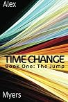Time Change: Book One Time Change: Book One