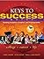 Keys to Success: Building Analytical, Creative and Practical Skills, Brief Edition [with MyStudentSuccessLab]