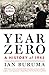 Year Zero by Ian Buruma Year Zero by Ian Buruma
